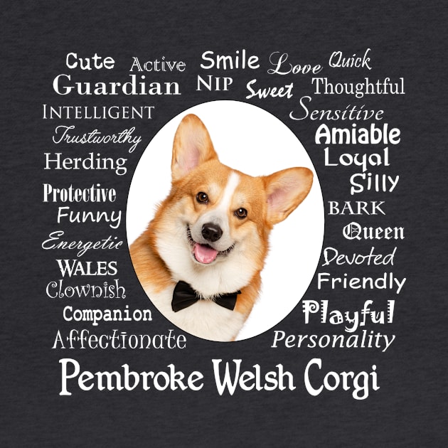 Corgi Traits by You Had Me At Woof